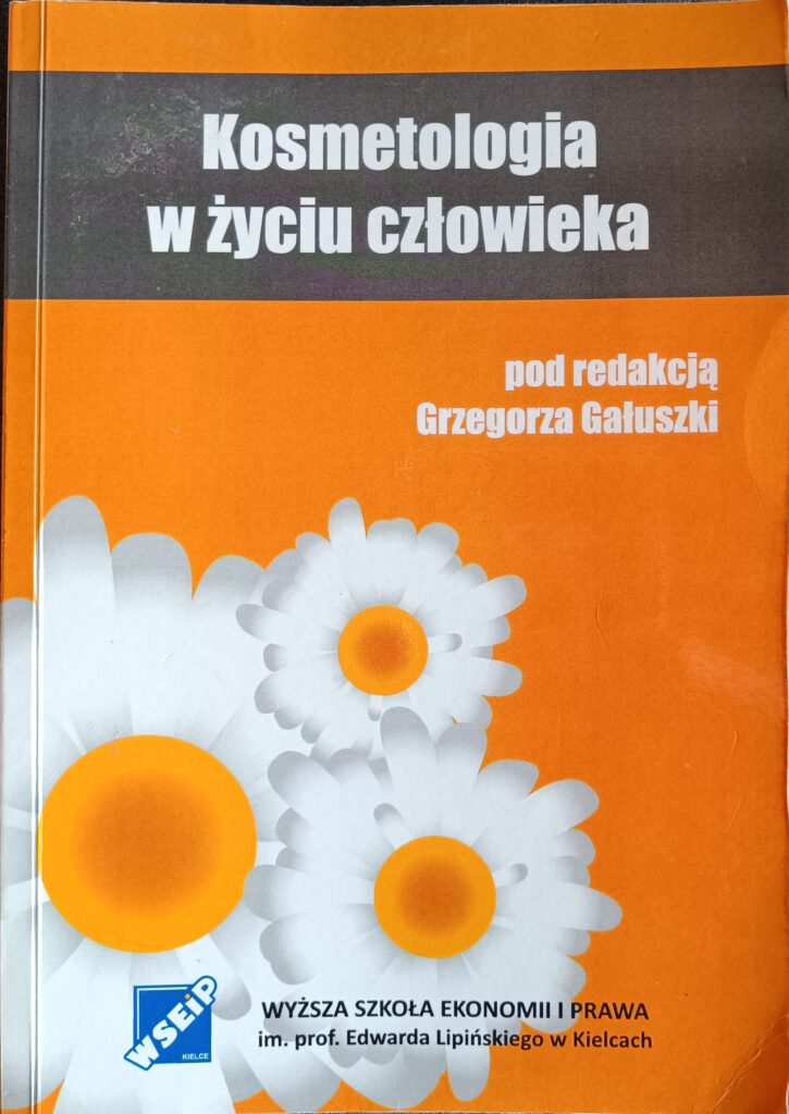 Kosmetologia w życie człowieka